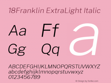 18Franklin ExtraLight Italic Version 1.030 Font Sample