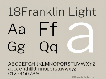 18Franklin-Light Version 0.018;PS 000.018;hotconv 1.0.88;makeotf.lib2.5.64775 Font Sample