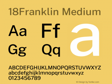 18Franklin Medium Version 0.030;PS 000.030;hotconv 1.0.88;makeotf.lib2.5.64775 Font Sample