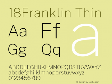 18Franklin Thin Version 0.030;PS 000.030;hotconv 1.0.88;makeotf.lib2.5.64775 Font Sample