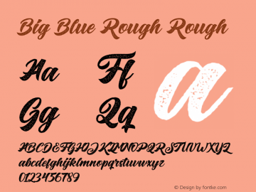 BigBlueRough-Rough Version 1.000 Font Sample