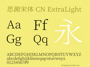 思源宋体 CN ExtraLight  Font Sample