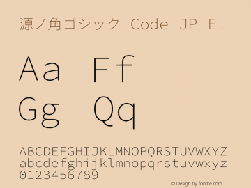 源ノ角ゴシック Code JP EL  Font Sample