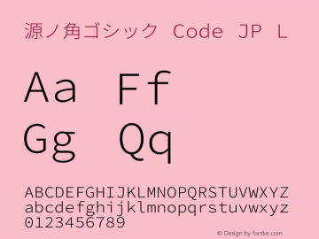 源ノ角ゴシック Code JP L  Font Sample