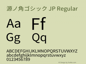 源ノ角ゴシック JP Regular  Font Sample