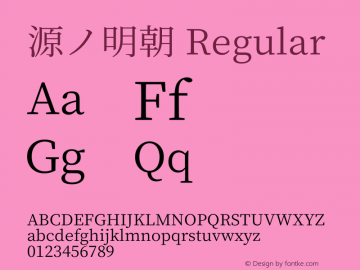 源ノ明朝  Font Sample