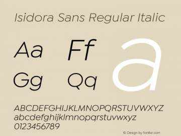 Isidora Sans Regular Italic Version 1.000;PS 001.000;hotconv 1.0.88;makeotf.lib2.5.64775图片样张