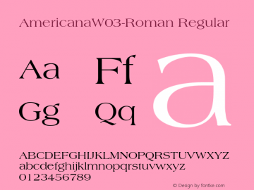 Americana W03 Roman Version 1.00 Font Sample