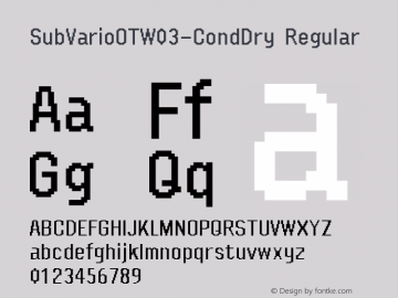 SubVario OT W03 Cond Dry Version 7.504 Font Sample