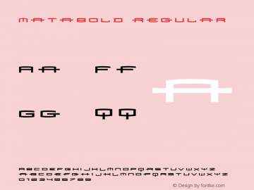 MataBold W00 Regular Version 4.10 Font Sample