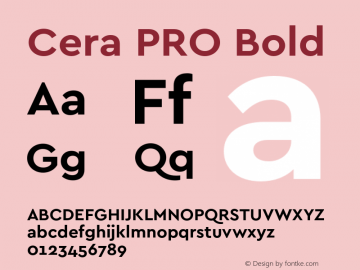 Cera PRO Bold Version 1.001;PS 001.001;hotconv 1.0.70;makeotf.lib2.5.58329图片样张