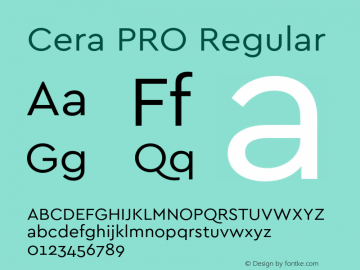 Cera PRO Version 1.001;PS 001.001;hotconv 1.0.70;makeotf.lib2.5.58329 Font Sample
