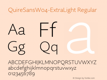 Quire Sans W04 ExtraLight Version 1.00 Font Sample