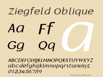 Ziegfeld Oblique 1.0 Wed Oct 12 15:42:45 1994 Font Sample