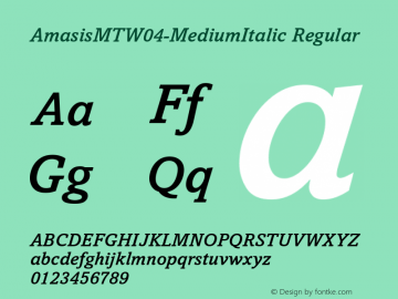 Amasis MT W04 Medium Italic Version 1.00 Font Sample