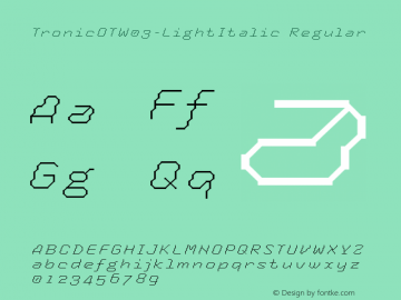 Tronic OT W03 Light Italic Version 7.504图片样张