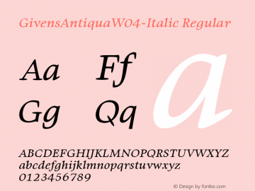 Givens Antiqua W04 Italic Version 1.00 Font Sample