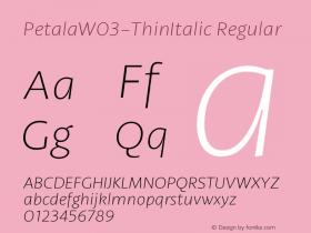 Petala W03 Thin Italic Version 1.10 Font Sample