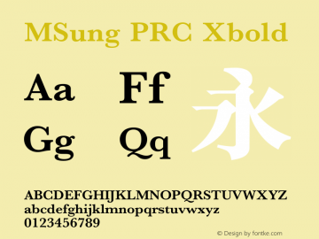 MSung PRC Xbold  Font Sample