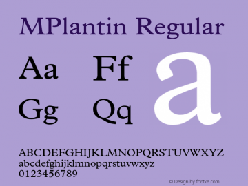 MPlantin Regular Converted from C:\1E\PLA.TF1 by ALLTYPE Font Sample