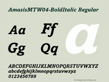 Amasis MT W04 Bold Italic Version 1.00 Font Sample