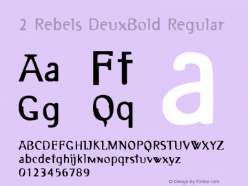 2 Rebels DeuxBold W00 Regular Version 4.10图片样张