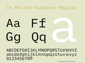 iA Writer Duospace Regular Version 1.000;PS 001.000;hotconv 1.0.88;makeotf.lib2.5.64775 Font Sample