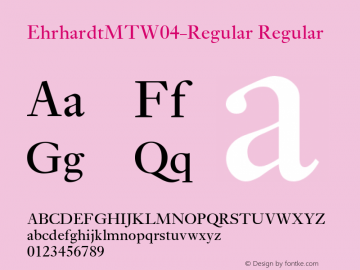 Ehrhardt MT W04 Regular Version 1.10 Font Sample