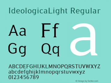 IdeologicaLight W00 Regular Version 4.10 Font Sample