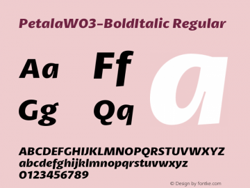 Petala W03 Bold Italic Version 1.10 Font Sample