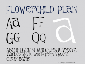 Flowerchild Plain Altsys Fontographer 3.3  6/1/94 Font Sample