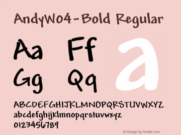 Andy W04 Bold Version 1.00 Font Sample