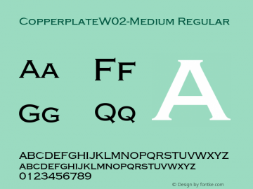 Copperplate W02 Medium Version 1.1 Font Sample