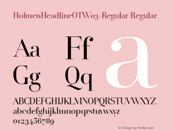 HolmenHeadlineOT W03 Regular Version 7.502 Font Sample