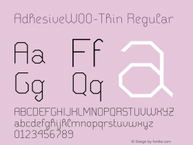 Adhesive W00 Thin Version 1.10 Font Sample