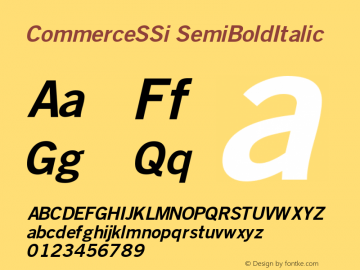 CommerceSSi SemiBoldItalic Macromedia Fontographer 4.1 8/2/95图片样张