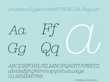 American Typewriter ITCW04LtIt Version 1.00图片样张