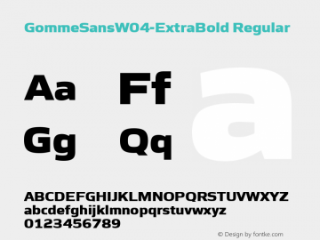 Gomme Sans W04 ExtraBold Version 1.00图片样张