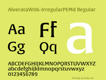 Alverata W06 Irregular PE Md Version 1.1 Font Sample