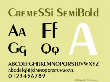 CremeSSi SemiBold Macromedia Fontographer 4.1 9/7/95 Font Sample