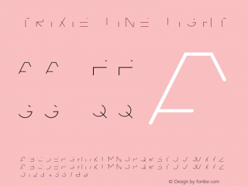 Trixie-LineLight Version 1.000;PS 001.001;hotconv 1.0.56 Font Sample