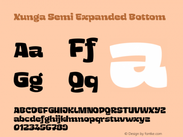 Xunga Semi Expanded Bottom Version 1.000;PS 001.000;hotconv 1.0.88;makeotf.lib2.5.64775图片样张