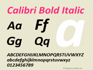 Calibri Bold Italic Version 1.00 Font Sample