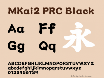 MKai2 PRC Black  Font Sample