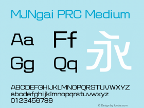 MJNgai PRC Medium  Font Sample