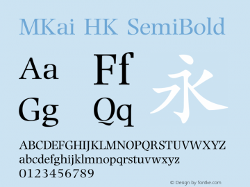 MKai HK SemiBold  Font Sample