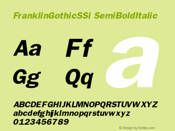 FranklinGothicSSi SemiBoldItalic Macromedia Fontographer 4.1 8/2/95图片样张