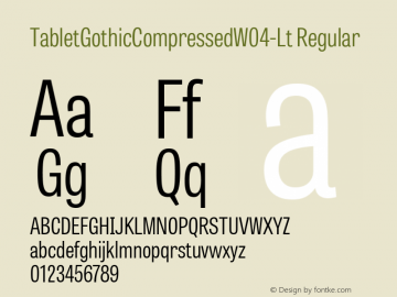 Tablet Gothic Compressed W04Lt Version 1.00 Font Sample