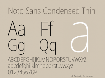 Noto Sans Condensed Thin Version 2.000;GOOG;noto-source:20170915:90ef993387c0图片样张