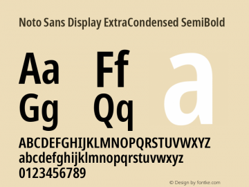 Noto Sans Display ExtraCondensed SemiBold Version 2.000;GOOG;noto-source:20170915:90ef993387c0; ttfautohint (v1.7) Font Sample